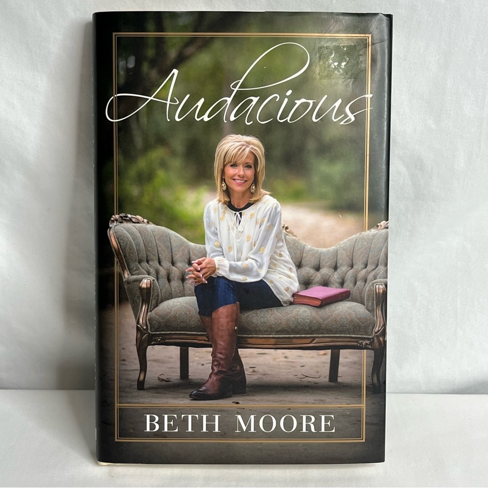 Audacious By Beth Moore- Hardback Book
